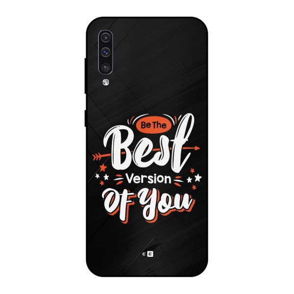 Be The Best Metal Back Case for Galaxy A30s