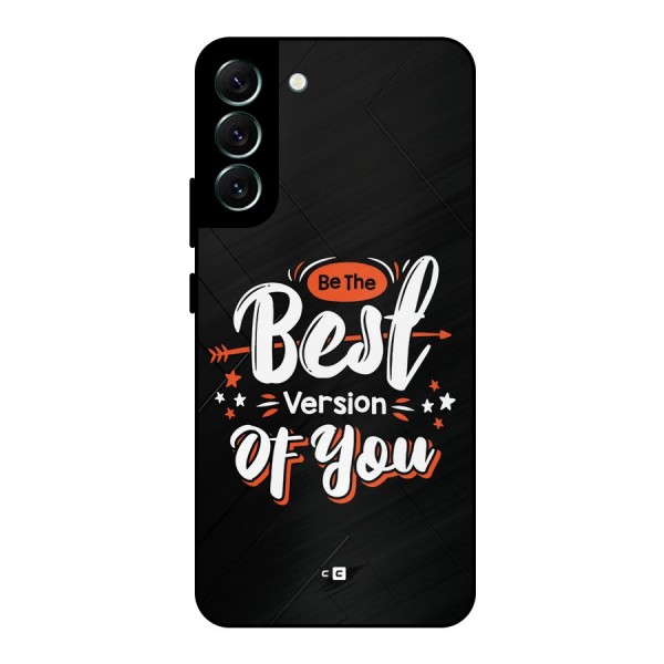 Be The Best Metal Back Case for Galaxy S22 Plus 5G