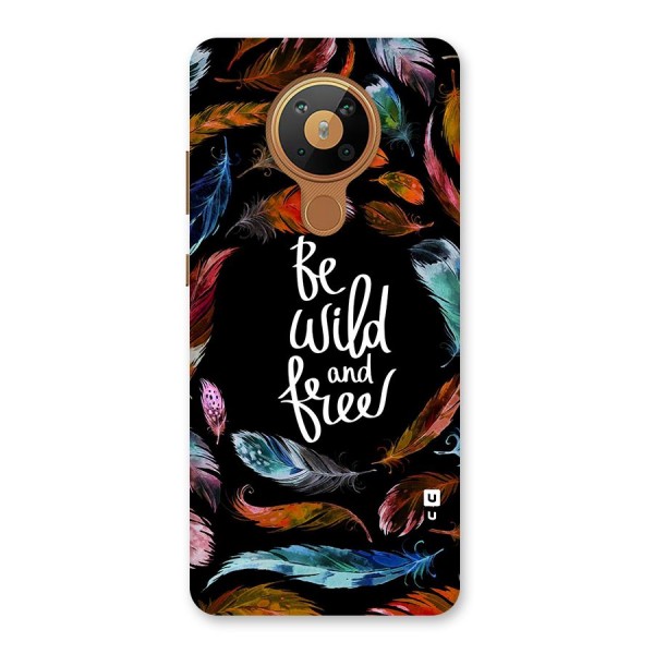 Be Wild and Free Back Case for Nokia 5.3
