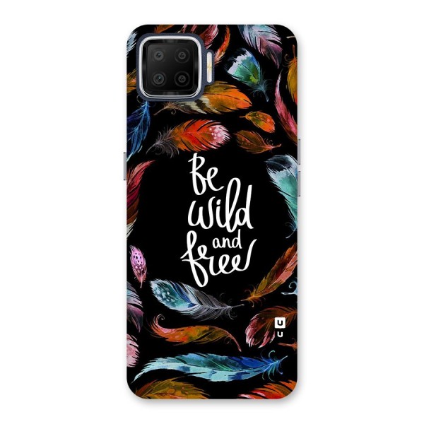 Be Wild and Free Back Case for Oppo F17