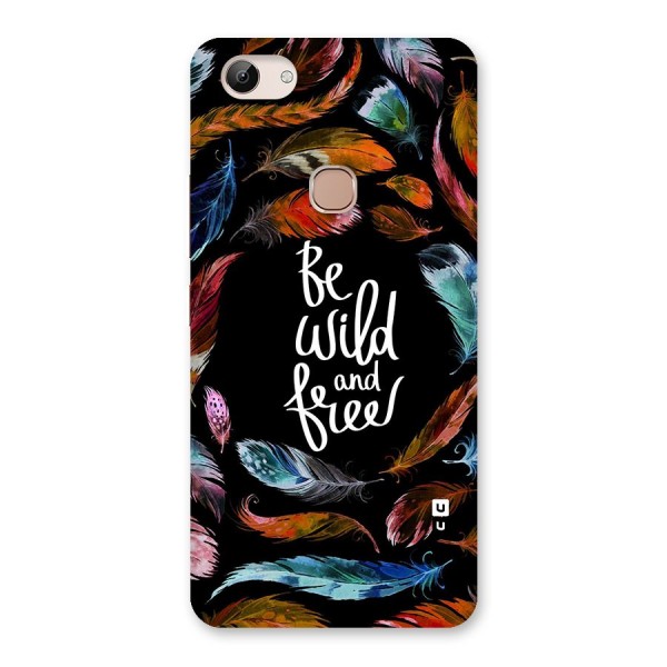 Be Wild and Free Back Case for Vivo Y83