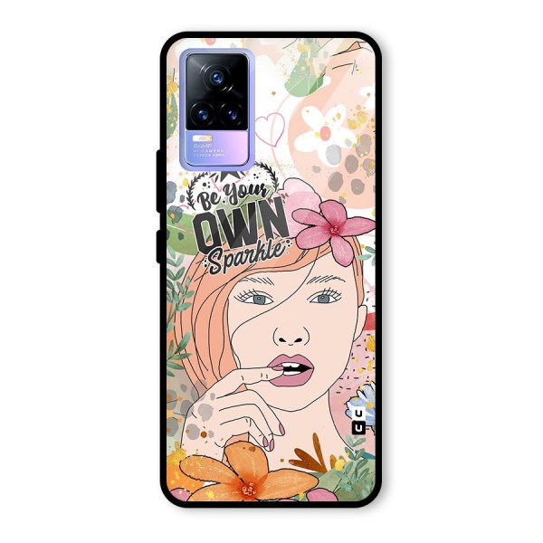 Be Your Own Sparkle Glass Back Case for Vivo Y73