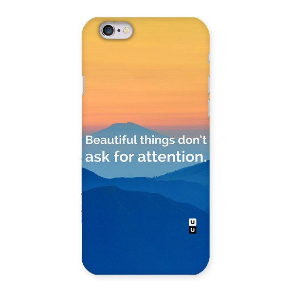 Beautiful Things Quote Back Case for iPhone 6 6S