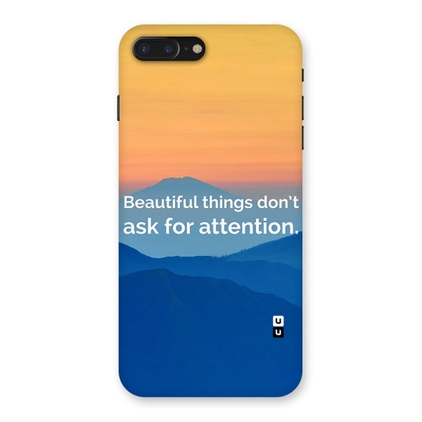 Beautiful Things Quote Back Case for iPhone 7 Plus