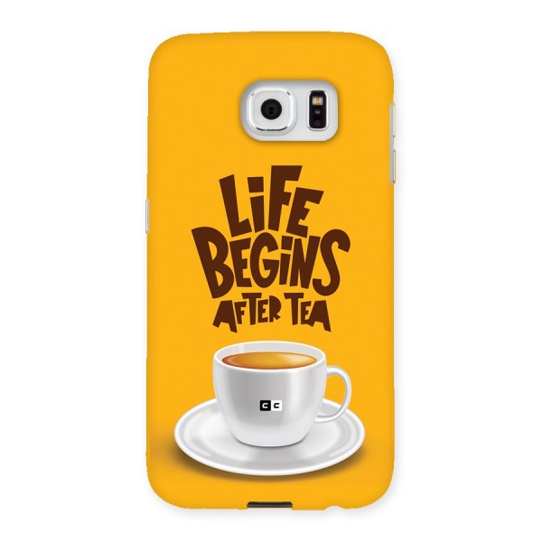 Begins After Tea Back Case for Galaxy S6