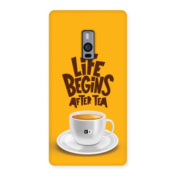 Begins After Tea Back Case for OnePlus 2