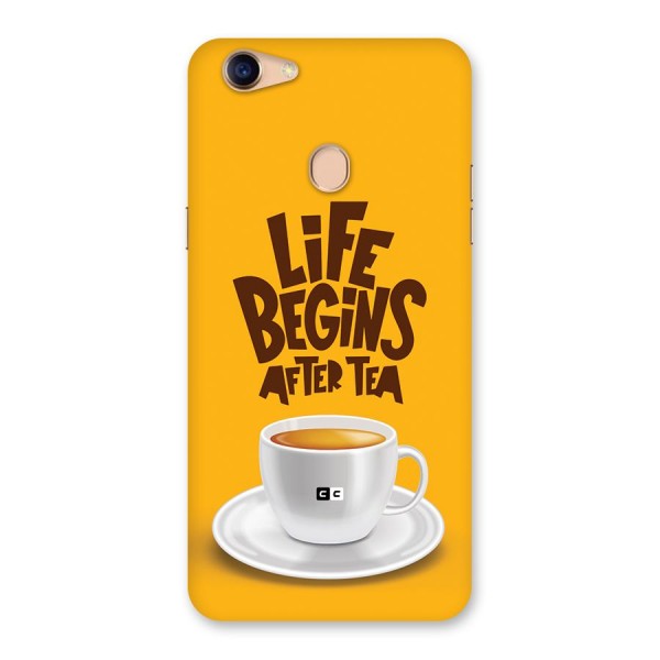 Begins After Tea Back Case for Oppo F5 Youth