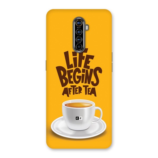 Begins After Tea Back Case for Realme X2 Pro