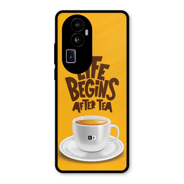 Begins After Tea Metal Back Case for Oppo Reno10 Pro Plus