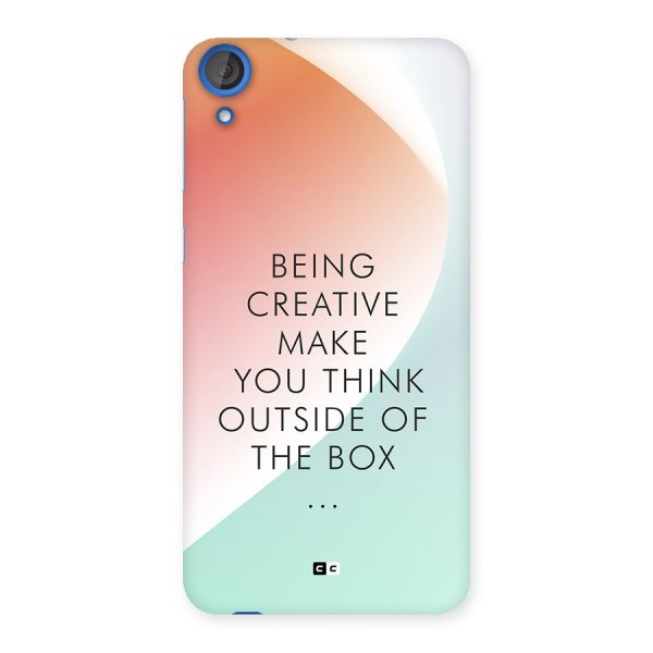 Being Creative Back Case for Desire 820