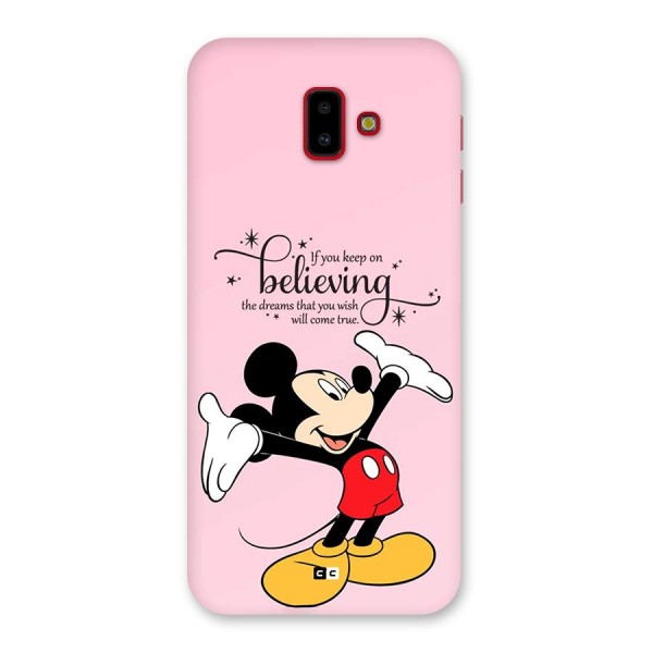 Believing Dreams Back Case for Galaxy J6 Plus