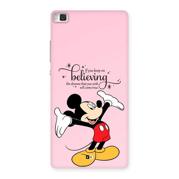Believing Dreams Back Case for Huawei P8