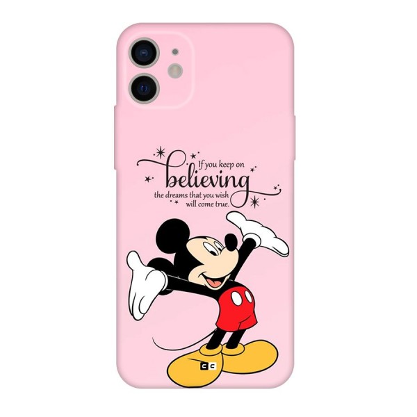 Believing Dreams Back Case for iPhone 11