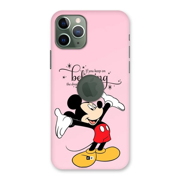 Believing Dreams Back Case for iPhone 11 Pro Logo Cut