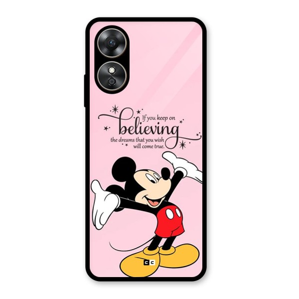 Believing Dreams Glass Back Case for Oppo A17