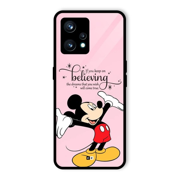 Believing Dreams Glass Back Case for Realme 9 Pro Plus 5G