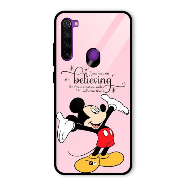 Believing Dreams Glass Back Case for Redmi Note 8
