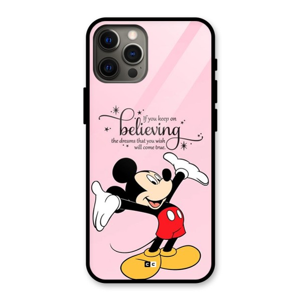 Believing Dreams Glass Back Case for iPhone 12 Pro Max
