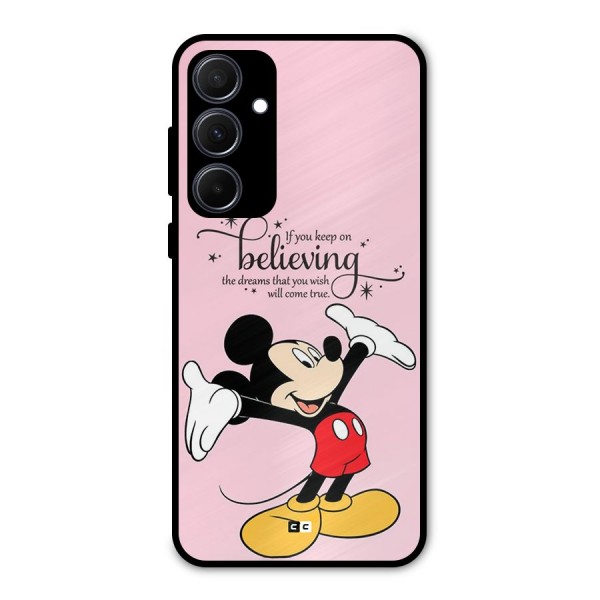 Believing Dreams Metal Back Case for Galaxy A35