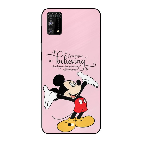 Believing Dreams Metal Back Case for Galaxy F41