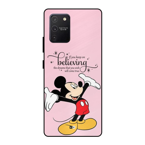 Believing Dreams Metal Back Case for Galaxy S10 Lite