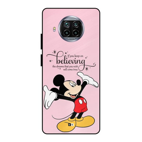 Believing Dreams Metal Back Case for Mi 10i