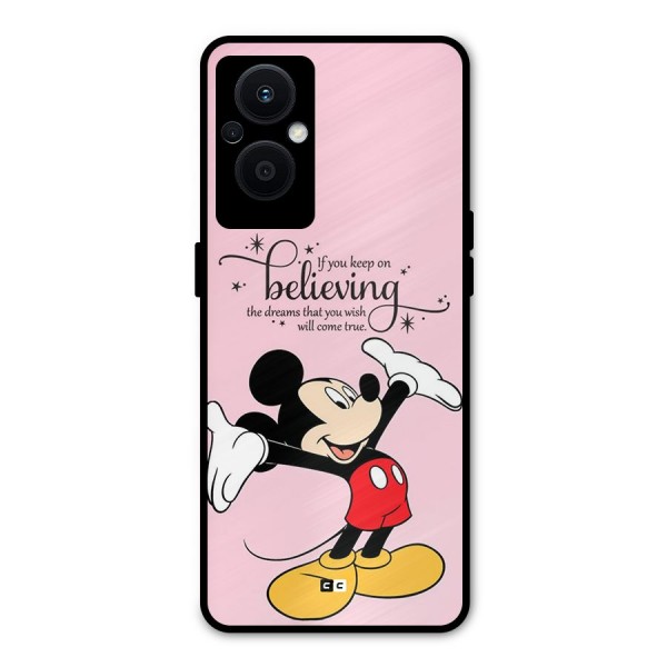 Believing Dreams Metal Back Case for Oppo F21s Pro 5G