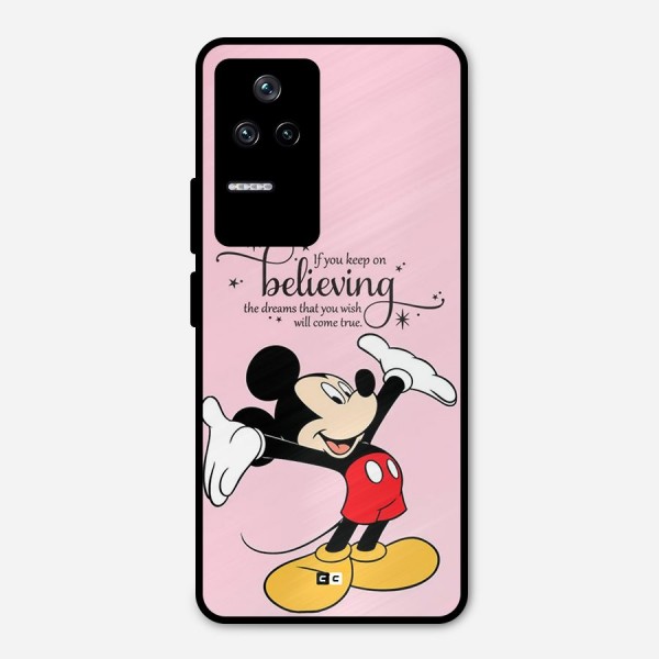 Believing Dreams Metal Back Case for Poco F4 5G