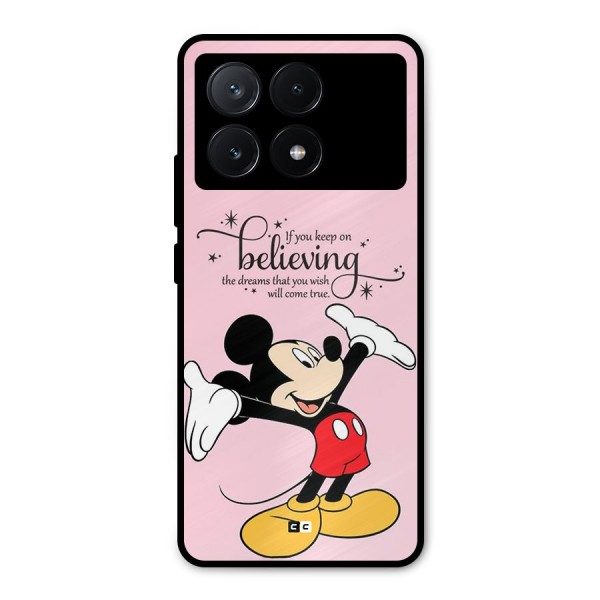 Believing Dreams Metal Back Case for Poco X6 Pro