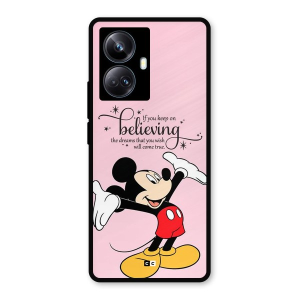 Believing Dreams Metal Back Case for Realme 10 Pro Plus