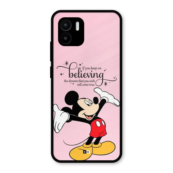 Believing Dreams Metal Back Case for Redmi A1
