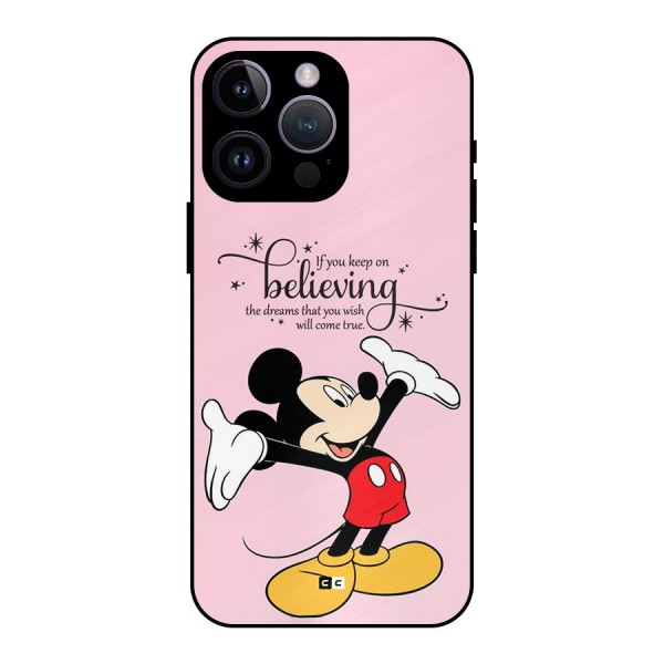 Believing Dreams Metal Back Case for iPhone 14 Pro Max