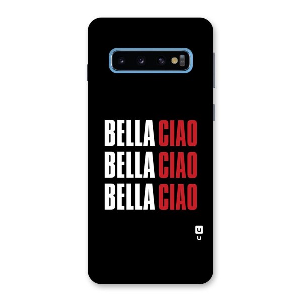 Bella Ciao Bella Ciao Bella Ciao Back Case for Galaxy S10