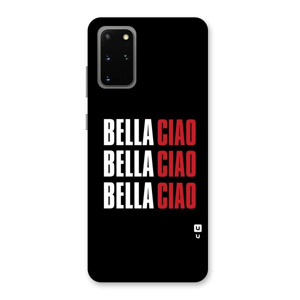 Bella Ciao Bella Ciao Bella Ciao Back Case for Galaxy S20 Plus