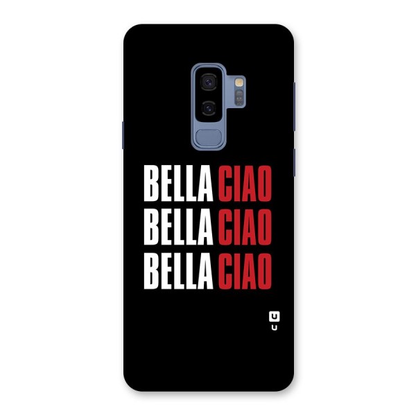 Bella Ciao Bella Ciao Bella Ciao Back Case for Galaxy S9 Plus