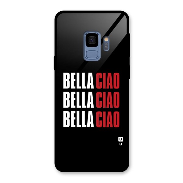 Bella Ciao Bella Ciao Bella Ciao Glass Back Case for Galaxy S9