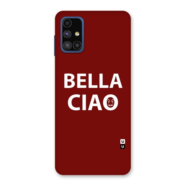 Bella Ciao Typography Art Back Case for Galaxy M51