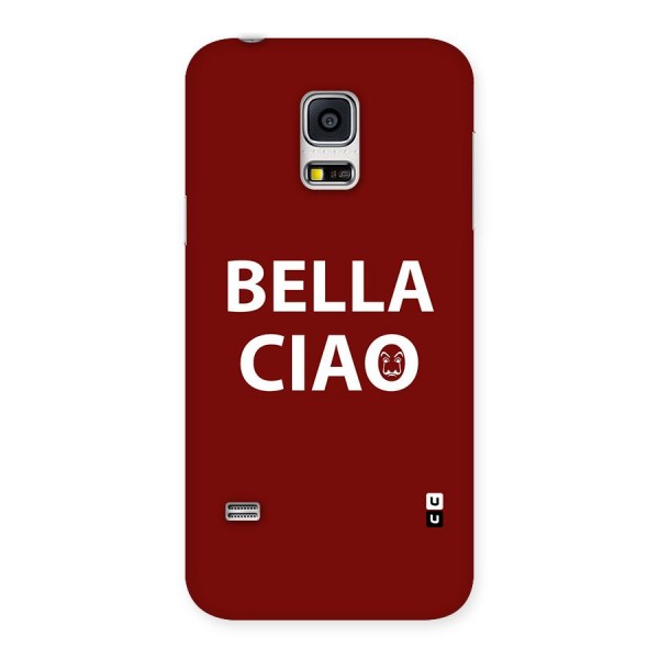 Bella Ciao Typography Art Back Case for Galaxy S5 Mini