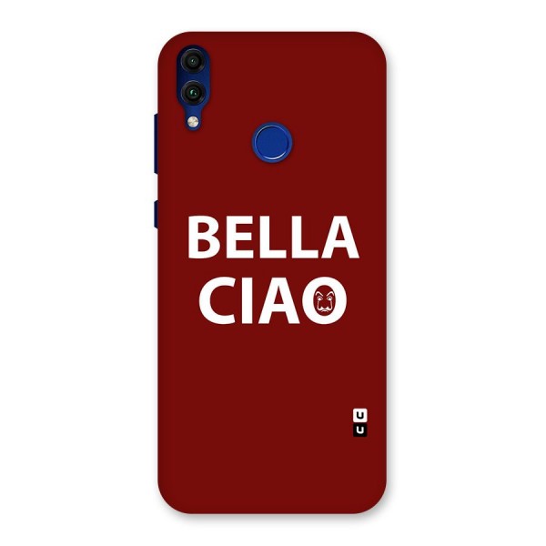 Bella Ciao Typography Art Back Case for Honor 8C