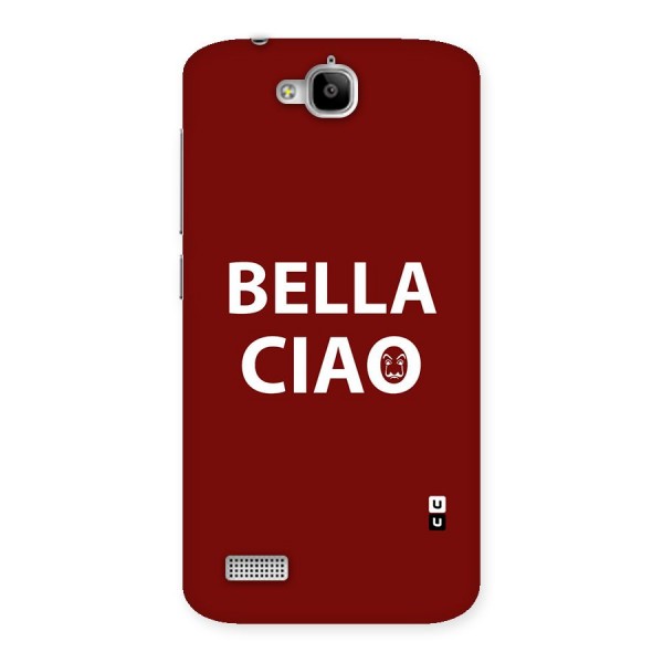 Bella Ciao Typography Art Back Case for Honor Holly