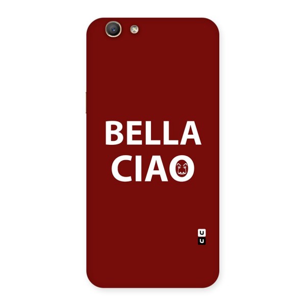 Bella Ciao Typography Art Back Case for Oppo A59