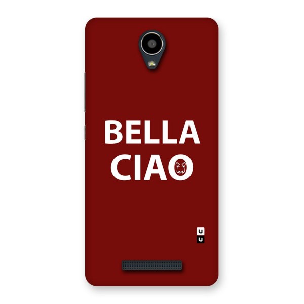 Bella Ciao Typography Art Back Case for Redmi Note 2
