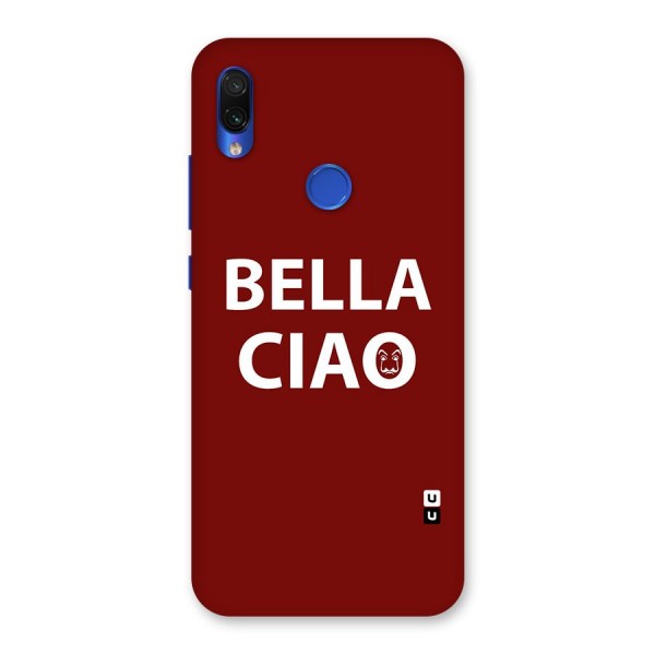 Bella Ciao Typography Art Back Case for Redmi Note 7S