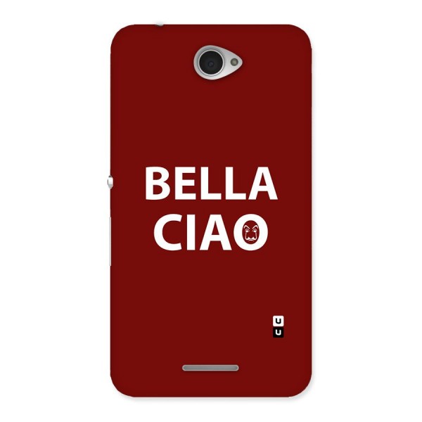 Bella Ciao Typography Art Back Case for Sony Xperia E4