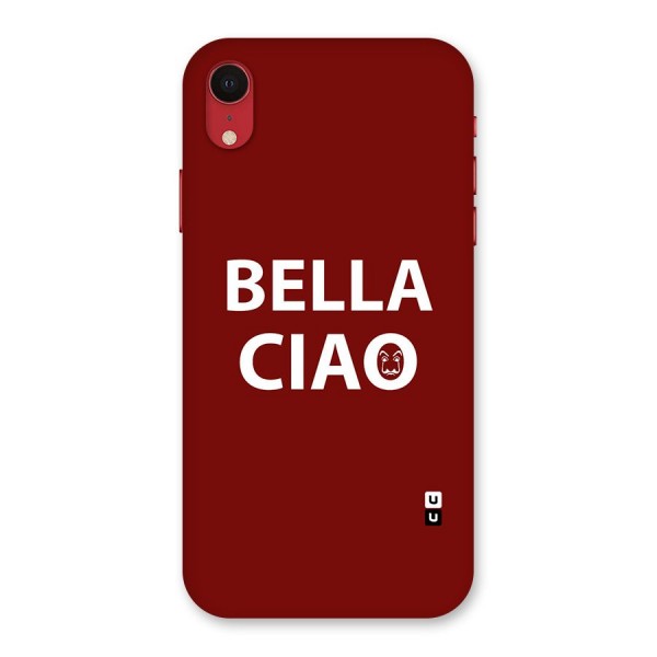 Bella Ciao Typography Art Back Case for iPhone XR