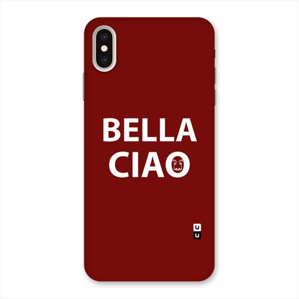 Bella Ciao Typography Art Back Case for iPhone XS Max