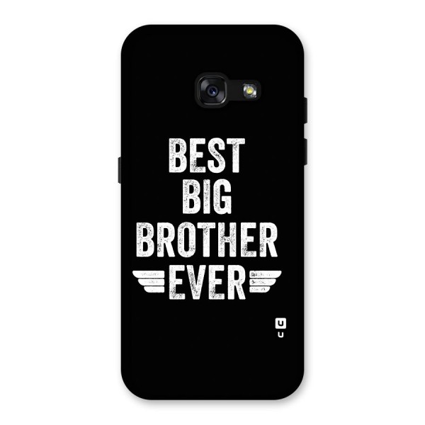 Best Big Brother Ever Back Case for Galaxy A3 (2017)