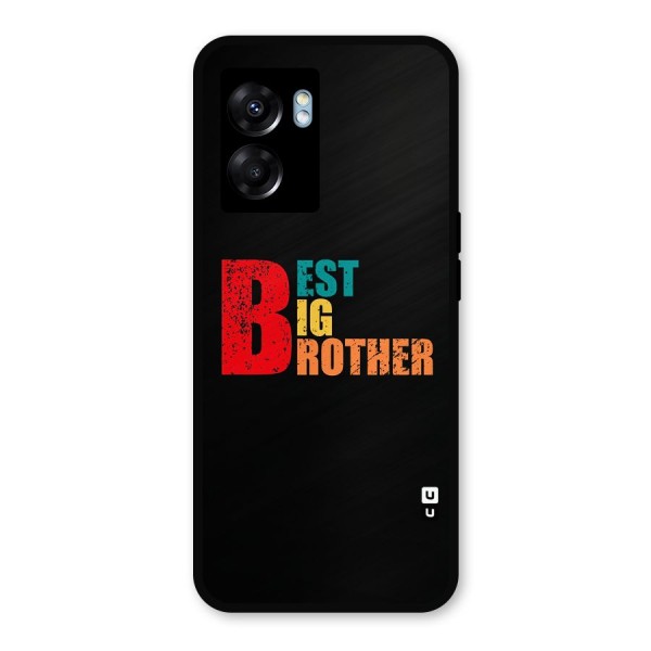 Best Big Brother Metal Back Case for Realme Narzo 50 5G