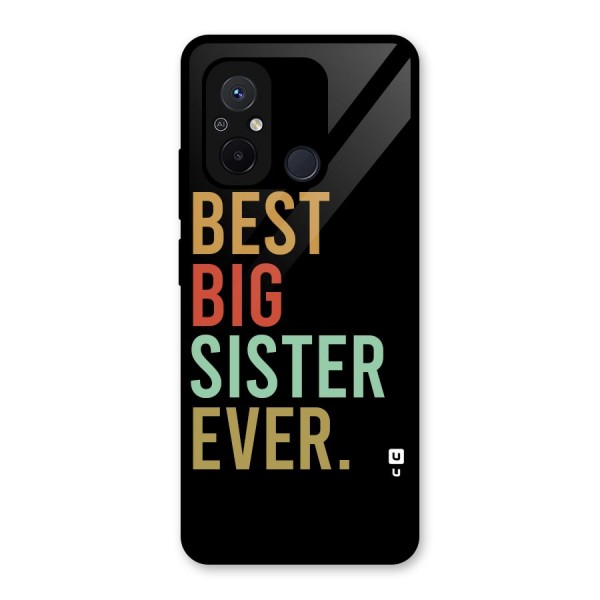 Best Big Sister Ever Glass Back Case for Redmi 12C