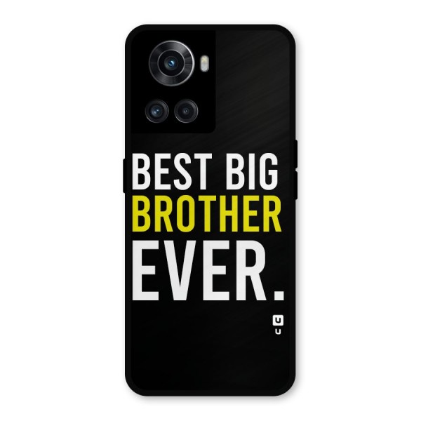 Best Brother Ever Metal Back Case for OnePlus 10R